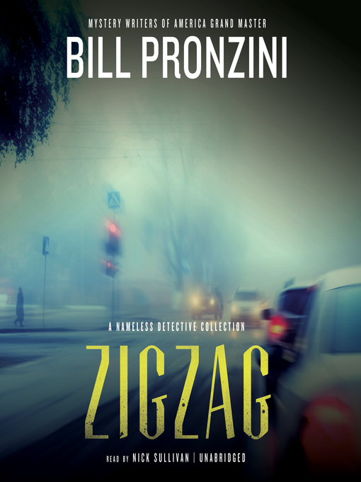 Title details for Zigzag by Bill Pronzini - Available